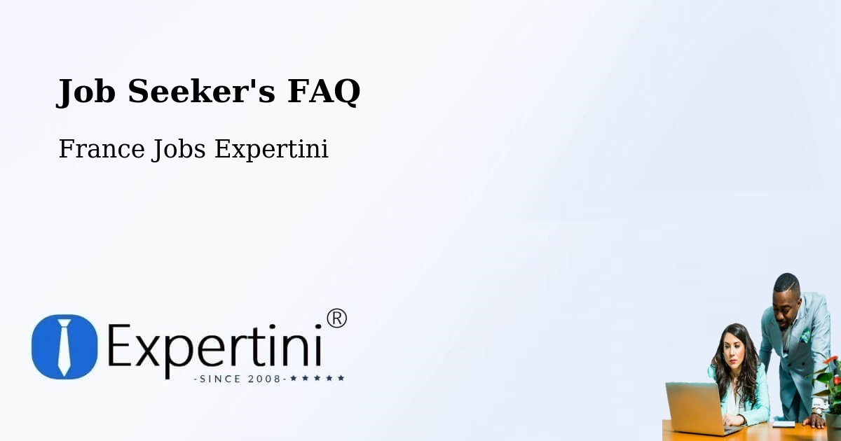 Job Seeker FAQ – Brest - France Jobs Expertini