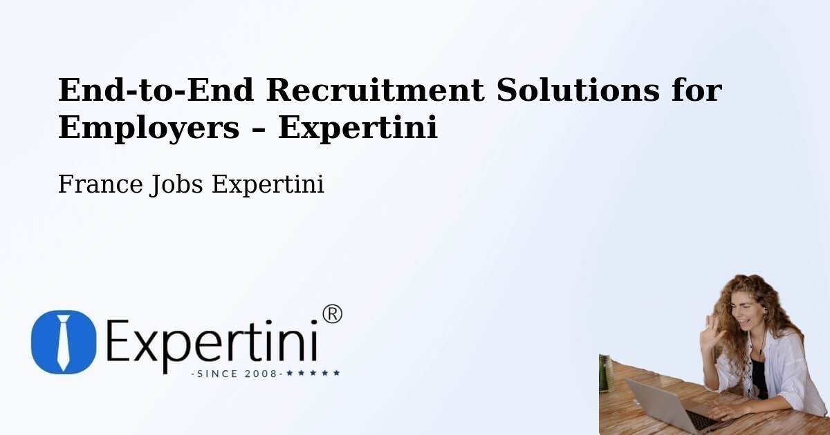 Recruitment Solutions for Employers – Brest - Brest, France Jobs Expertini